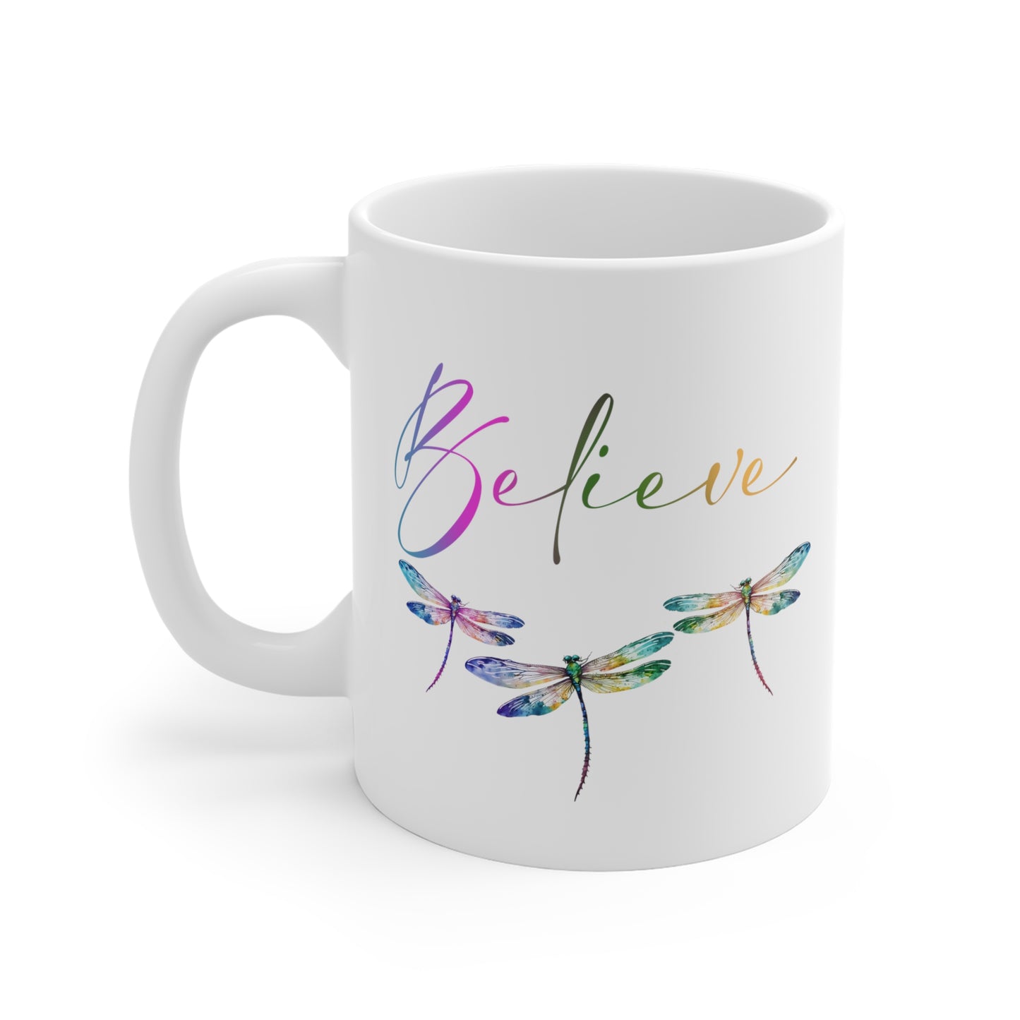 Dragonfly Believe Mug