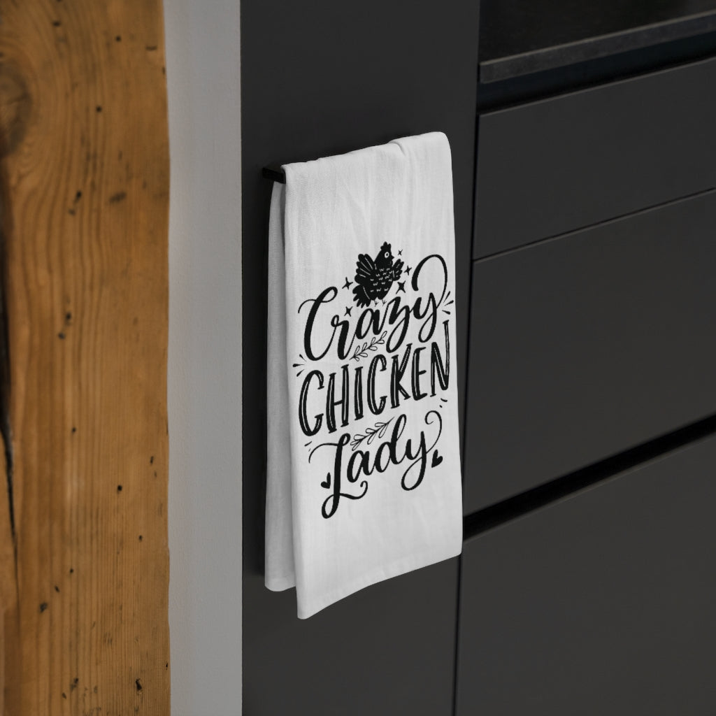 Farmhouse Tea Towel / Crazy Chicken Lady Kitchen Towel