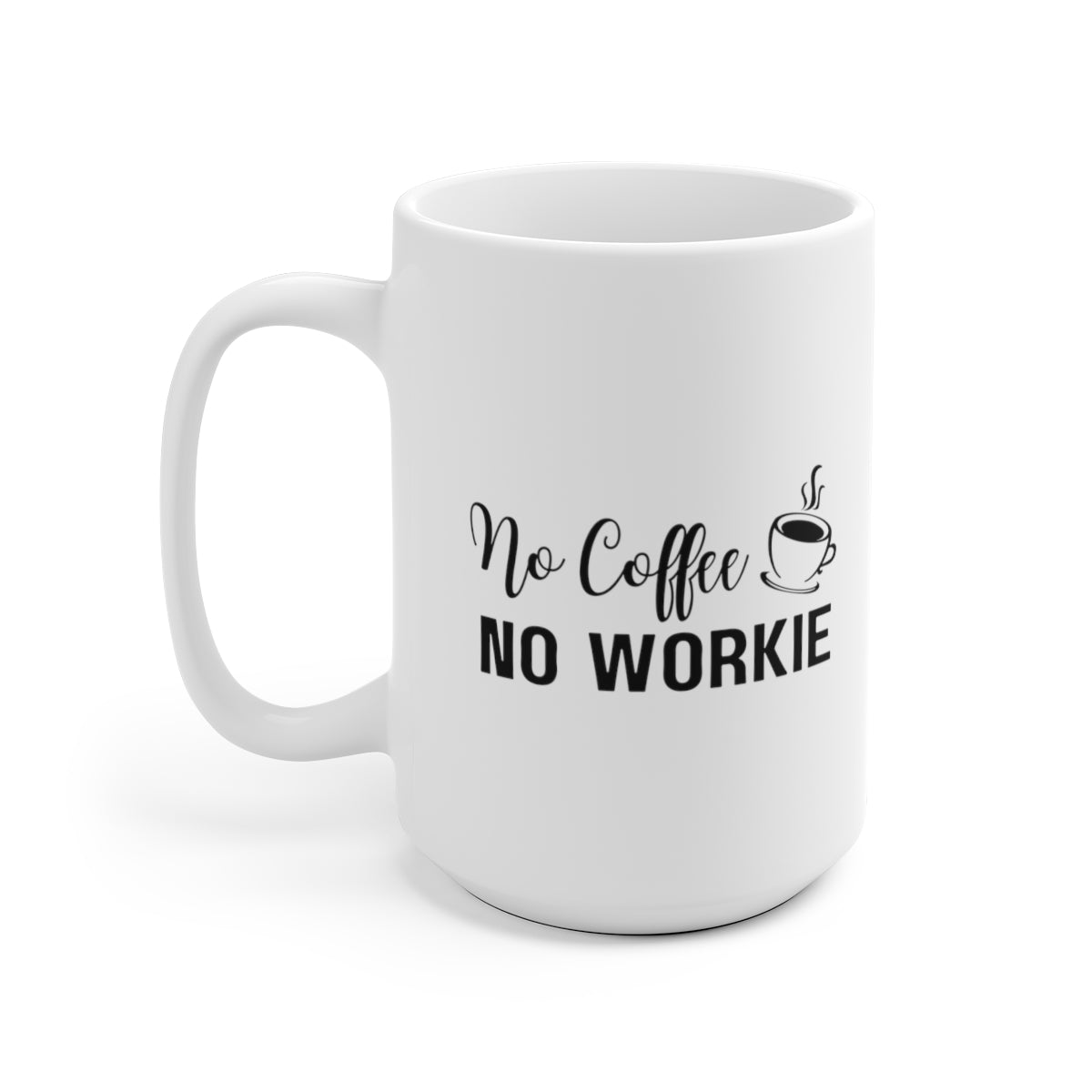 Funny Coffee Mug / Coffee Mug / Coffee Lover Gifts