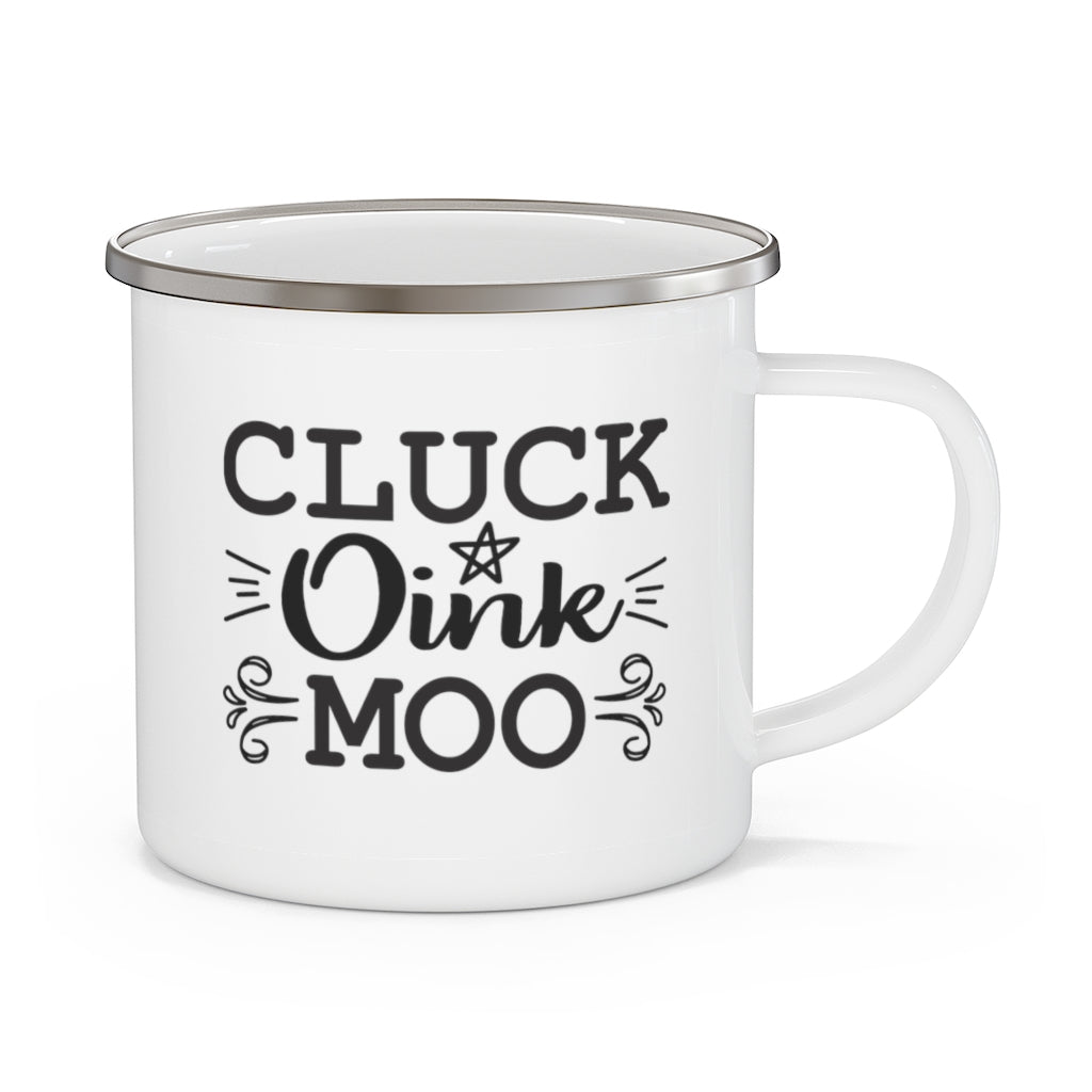 farmhouse mug with cluck oink moo saying on the front. white camp mug with black letters.